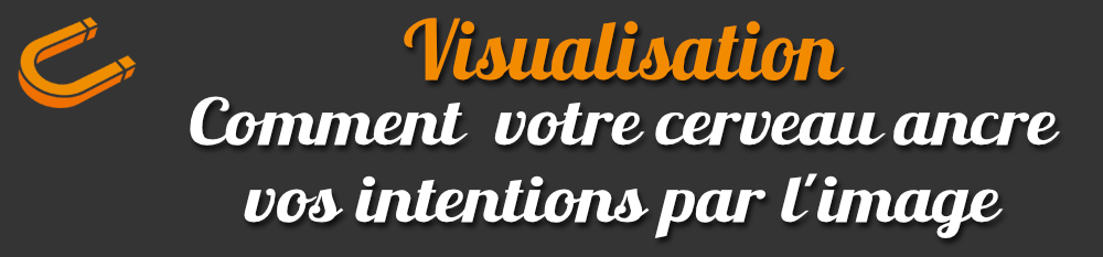 pourquoi les images renforcent la puissance de vos affirmations et comment choisir celles qui fonctionnent